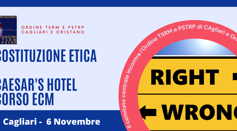 6 Novembre ECM Cagliari – Costitutizione Etica